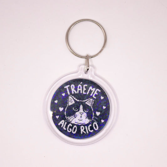 Llavero Tráeme algo rico Base