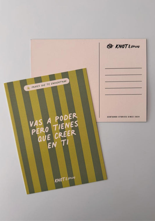 Postal Frases Que Te Encuentran - Vas a poder pero tienes que creer en ti BASE